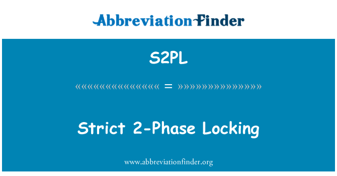 S2PL: 2-faza stricte de blocare