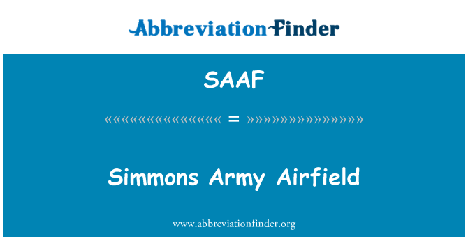 SAAF: Simmons Army Airfield