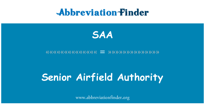 SAA: Senior Airfield myndighed