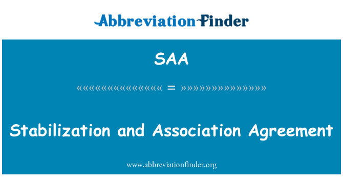 SAA: 安定化・連合協定