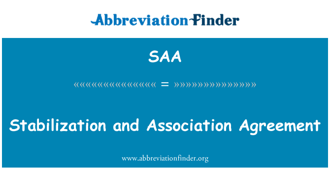 SAA: اتفاق الاستقرار والانتساب