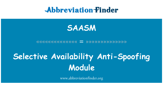 SAASM: Selective Availability Anti-Spoofing Module