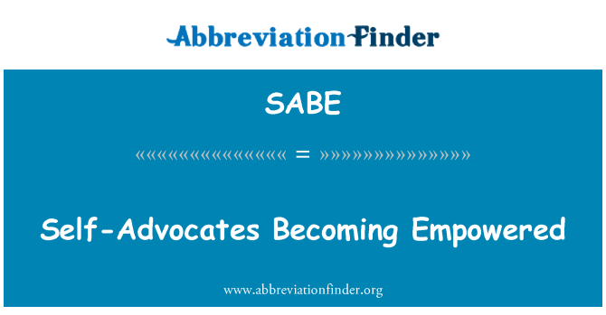 SABE: Self-adwokaci staje się uprawniony