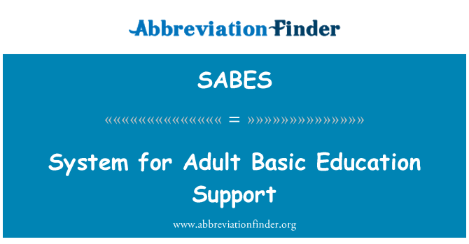 SABES: ระบบการสนับสนุนการศึกษาผู้ใหญ่ขั้นพื้นฐาน