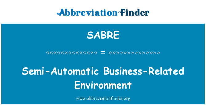 SABRE: شبه تلقائي البيئة التجارية ذات الصلة