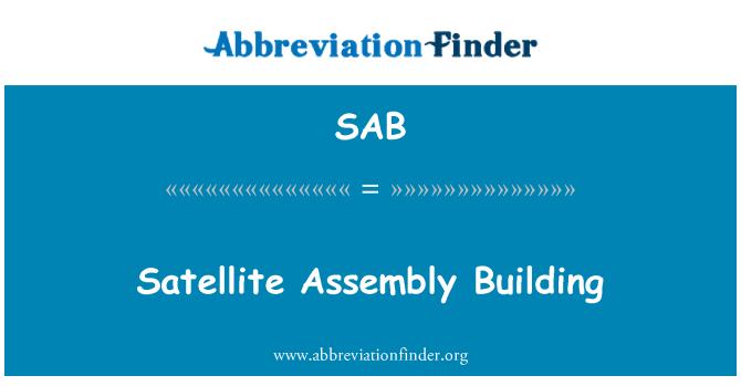SAB: Satellite Assembly Building