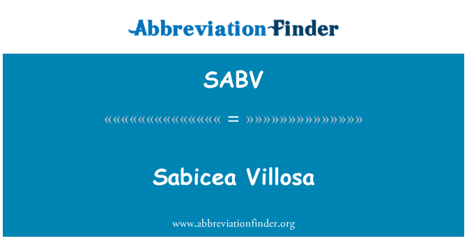 SABV: Sabicea Villosa