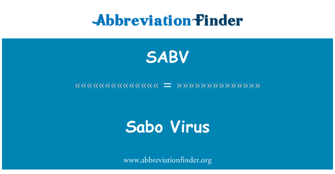 SABV: Feirws Sabo