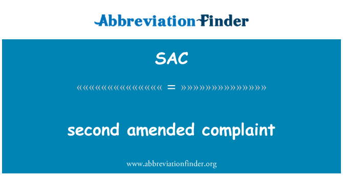 SAC: second amended complaint