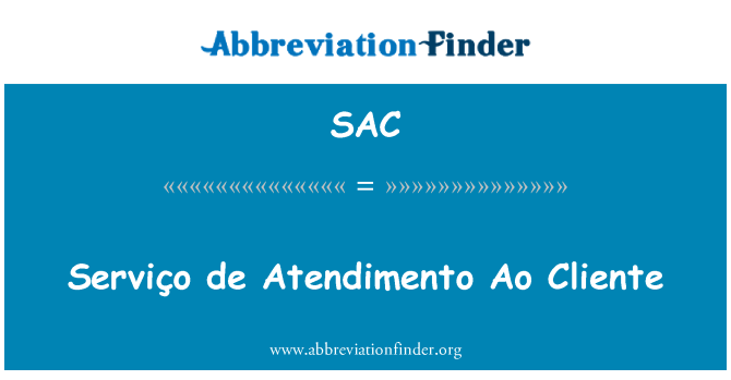 SAC: 到 de Atendimento Ao 委託