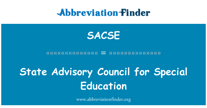 SACSE: State Advisory Council for Special Education