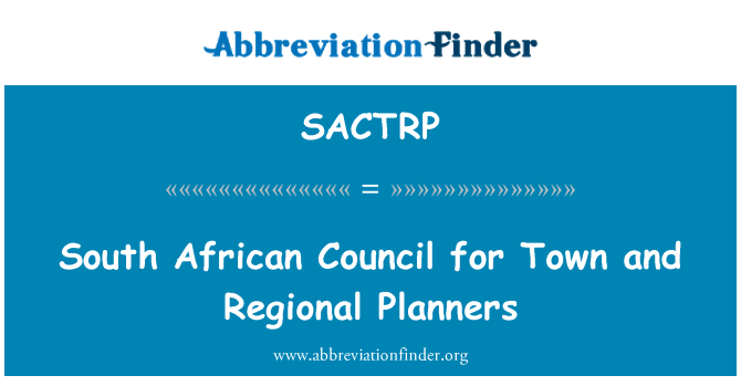 SACTRP: Cyngor Tref a chynllunwyr rhanbarthol De Affrica