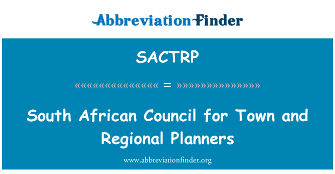 SACTRP: Южноафриканский совет по город и региональных планировщиков