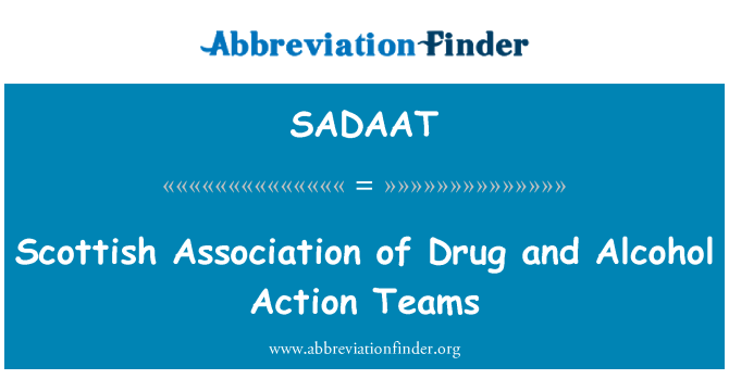 SADAAT: 薬物およびアルコールのアクション チームのスコットランドの協会