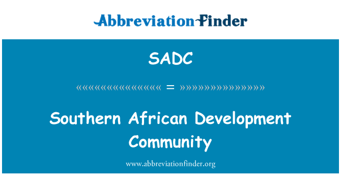 SADC: Southern African Development Community