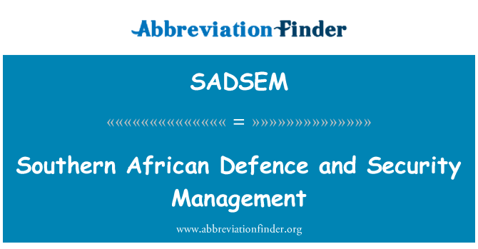 SADSEM: Sud africana difesa e gestione della sicurezza
