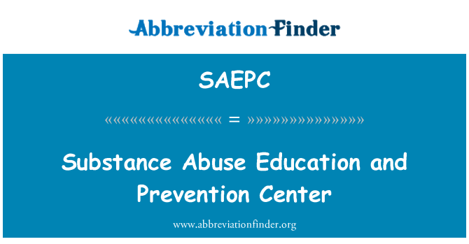 SAEPC: Substance Abuse Centre d'éducation et prévention