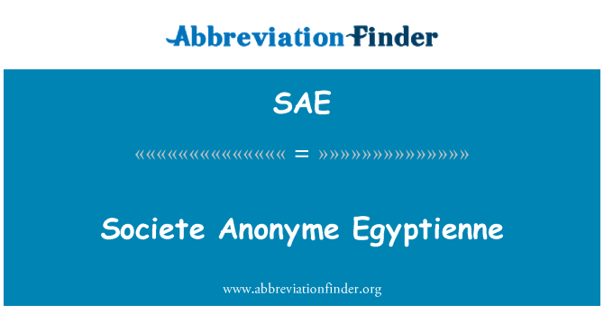SAE: Societe Anonyme Egyptienne