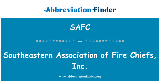 SAFC: De ddwyreiniol cymdeithas prif swyddogion tân, inc.