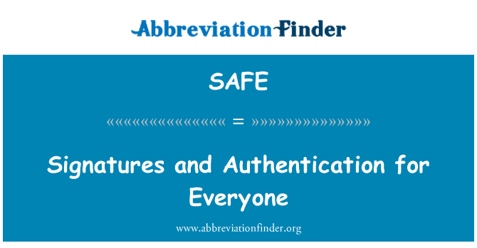 SAFE: Assinaturas e autenticação para todos