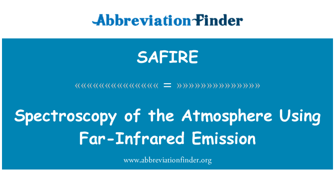 SAFIRE: Spektroskopi af atmosfæren ved hjælp af langt infrarød Emission