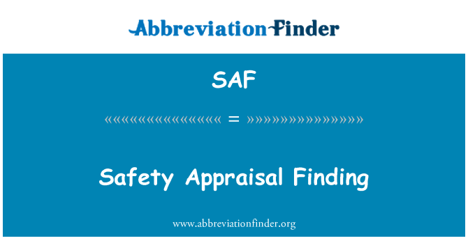 SAF: Găsirea de evaluarea siguranţei