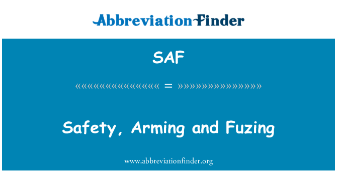 SAF: ความปลอดภัย Arming และ Fuzing