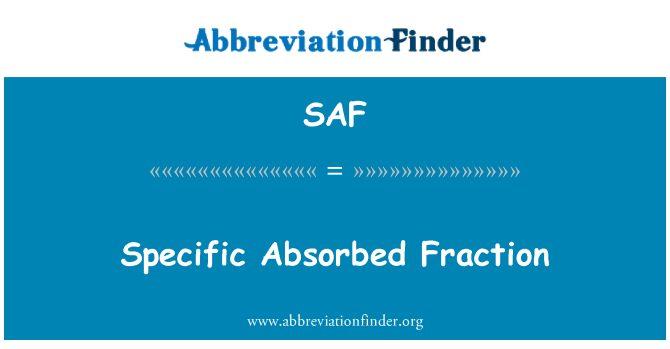 SAF: Fraksi diserap tertentu