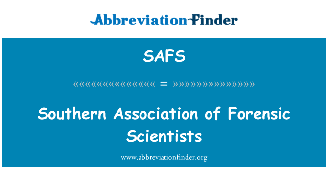 SAFS: Associazione del sud di scienziati forensi