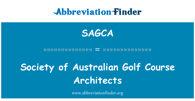 SAGCA: Masyarakat arsitek Australian Golf Course