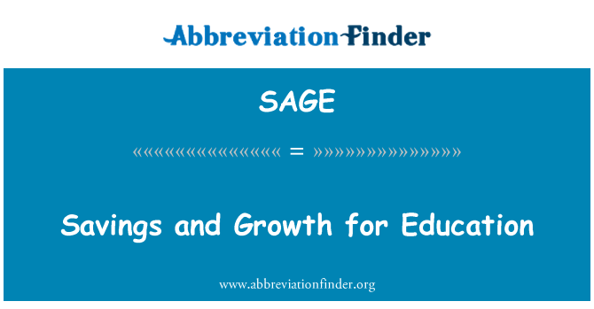 SAGE: Savings and Growth for Education