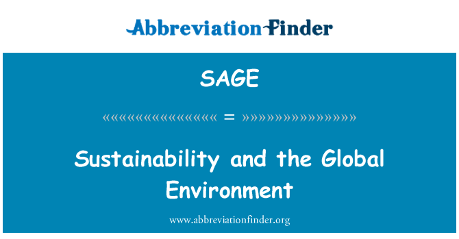 SAGE: Sustainability and the Global Environment