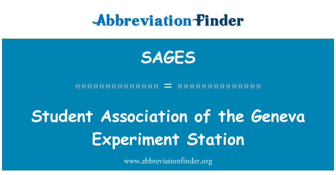 SAGES: Student Association of the Geneva Experiment Station