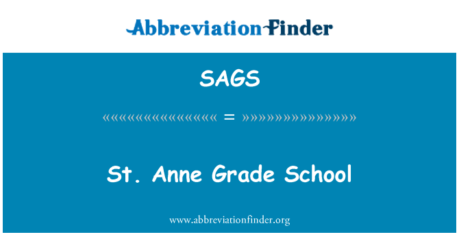 SAGS: St Anne Grade School