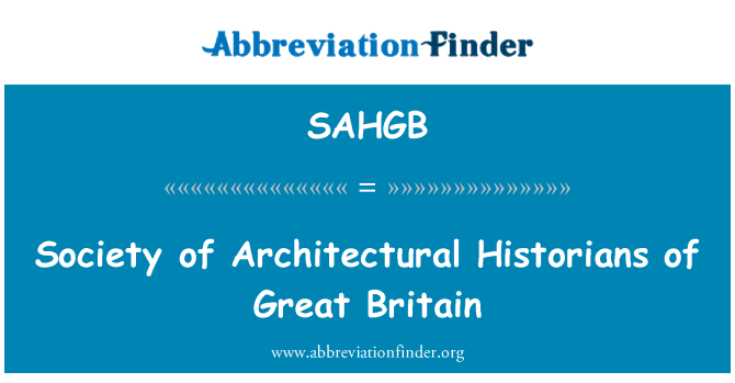 SAHGB: Společnost architektonických historiků z Velké Británie