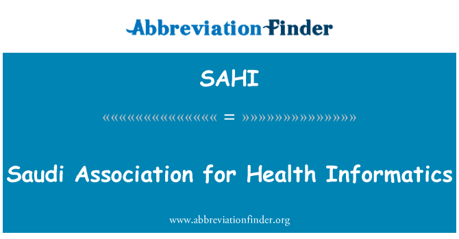 SAHI: Саудовской Аравии Ассоциация медицинской информатики