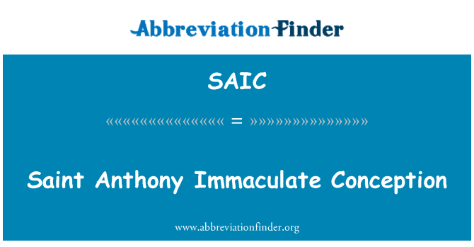 SAIC: Saint Anthony Neposkvrněného Conception