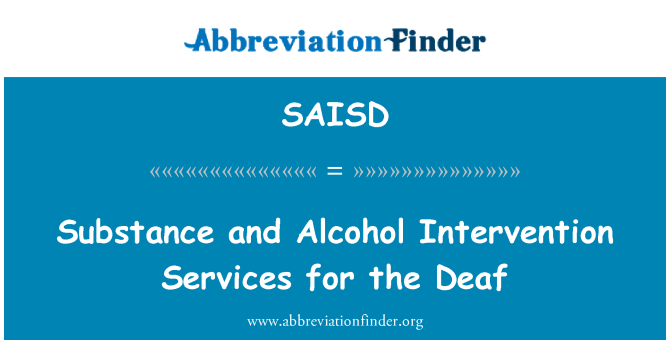 SAISD: Substance and Alcohol Intervention Services for the Deaf