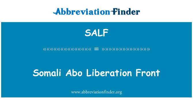 SALF: Abo Somalyen Liberasyon Avant