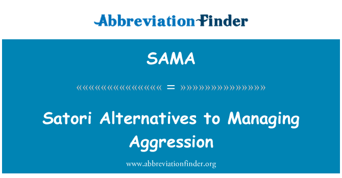 SAMA: Satori alternativer til styring af Aggression