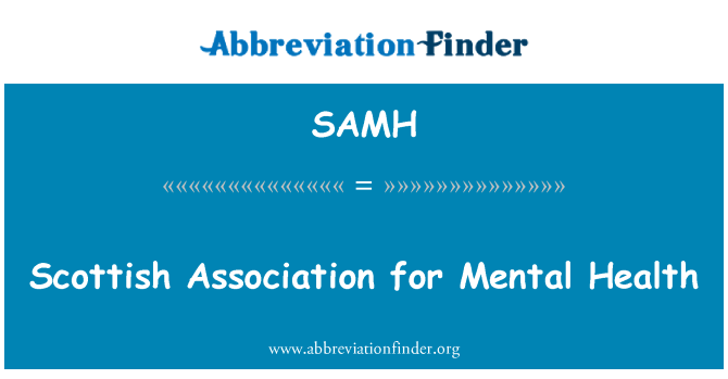 SAMH: Asociación escocesa para la Salud Mental