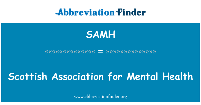 SAMH: Scotland Persatuan Kesihatan Mental