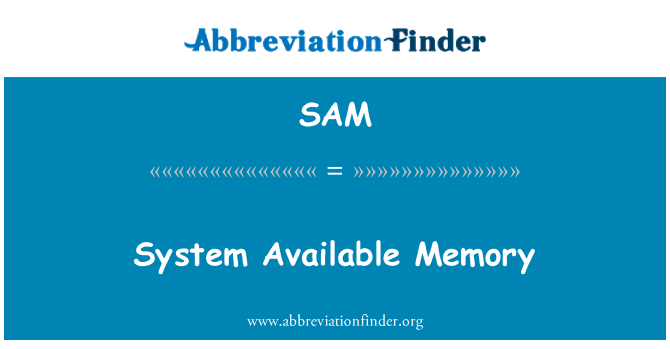 SAM: Memorja disponibbli tas-sistema