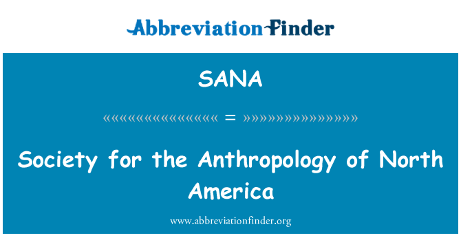 SANA: 北美地區的人類學研究會