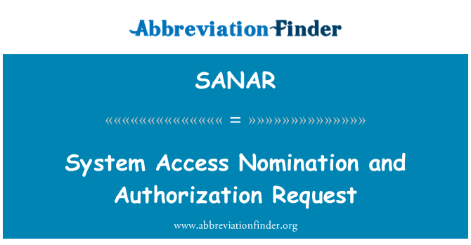 SANAR: System Access nominering och auktoriseringsbegäran