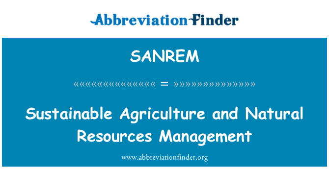 SANREM: L'agricultura sostenible i gestió de recursos naturals