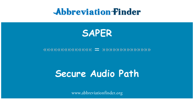 SAPER: Passaġġ sigur tal-awdjo