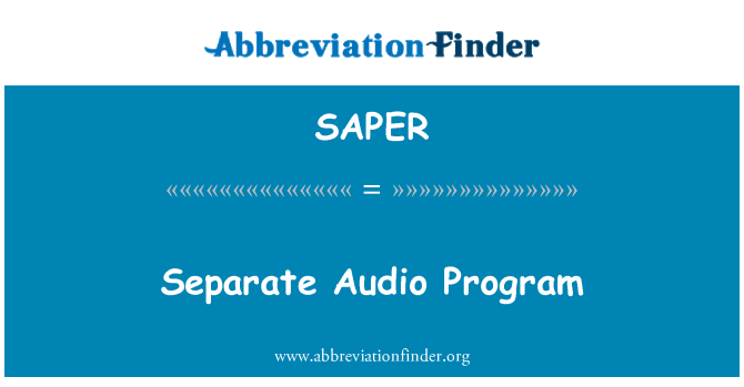 SAPER: 分离音频程序