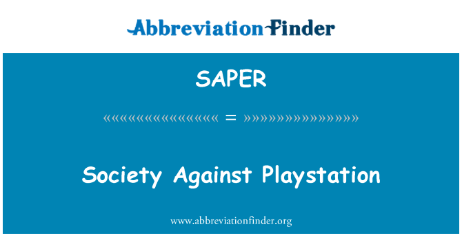 SAPER: Samfundet mod Playstation