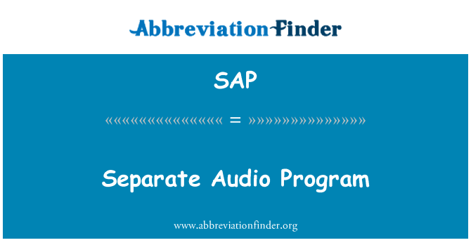 SAP: Audio Program yang berasingan